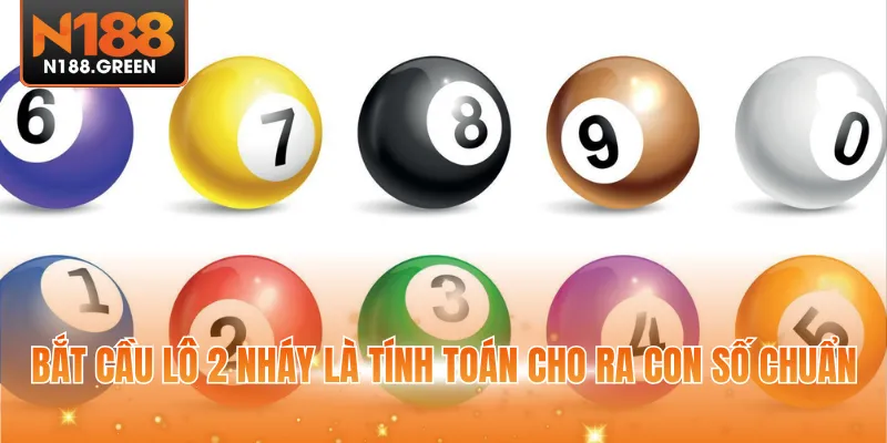 Bắt cầu lô 2 nháy là tính toán cho ra con số chuẩn